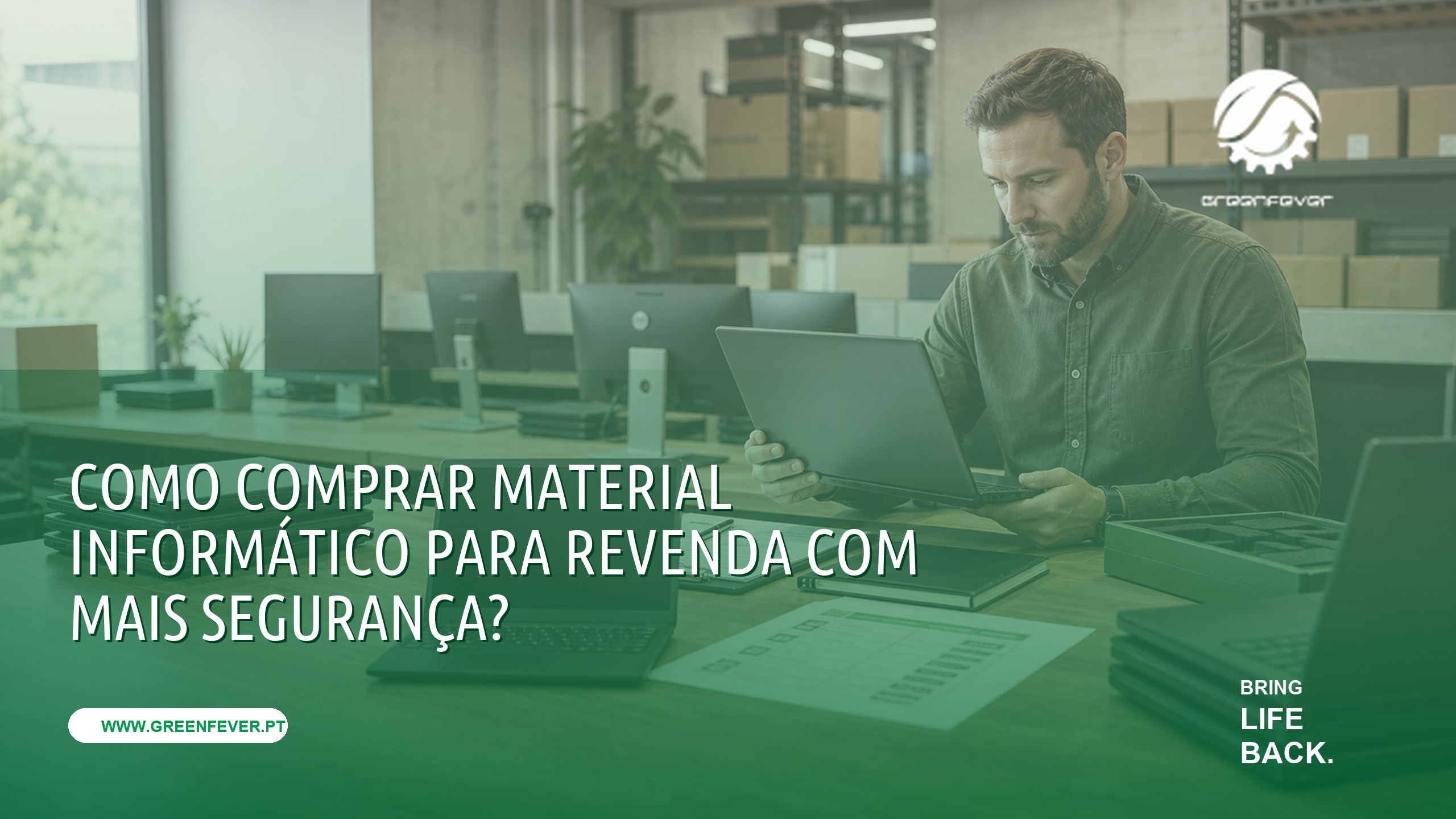 Como comprar material informático para revenda com mais segurança?