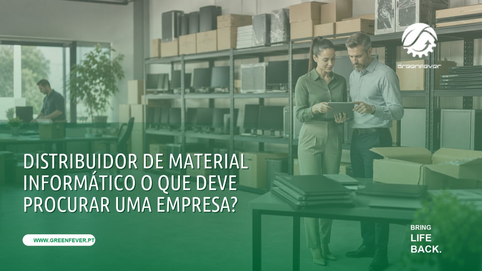 Distribuidor de material informático: o que deve procurar uma empresa?