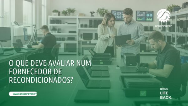O que deve avaliar num fornecedor de recondicionados?