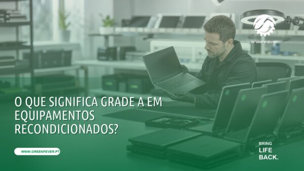 O que significa Grade A em equipamentos recondicionados?