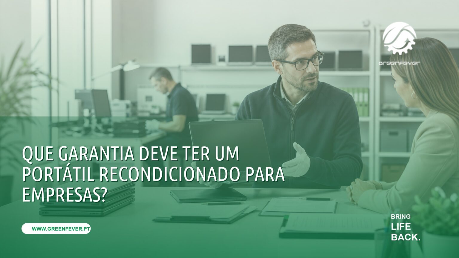 Que garantia deve ter um portátil recondicionado para empresas?